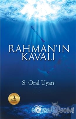 Rahman'ın Kavalı - S. Oral Uyan - Dorlion Yayınevi