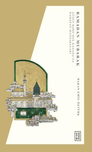 Ramadan Mubarak - Hakan Emin Öztürk - Ketebe Yayınları