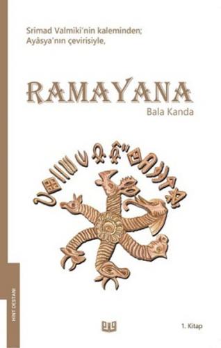 Ramayana - Bala Kanda 1. Kitap (Tam Metin) - Srimad Valmiki - Vaveyla 