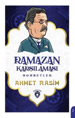 Ramazan Karşılaması - Sohbetler - Ahmet Rasim - Dorlion Yayınevi