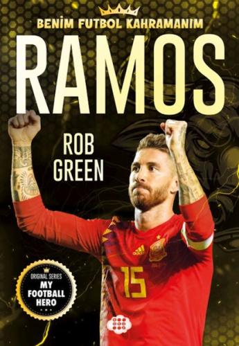 Ramos – Benim Futbol Kahramanım - Rob Green - Dokuz Yayınları