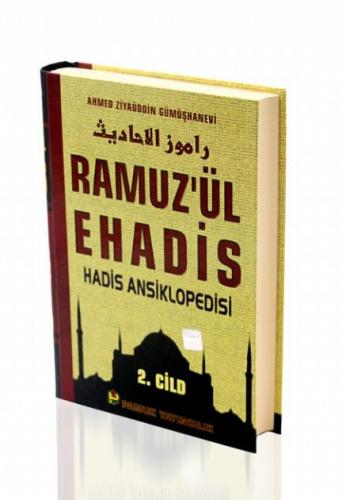Ramuz'ül Ehadis Hadis Ansiklopedisi (2 Cilt) / Hadis-005/P32 - Ahmed Z