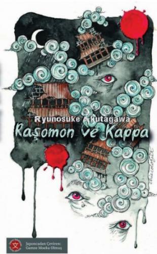 Raşomon ve Kappa - Ryunosuke Akutagawa - Komik Şeyler