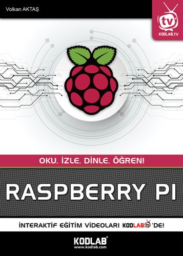 Raspberry PI - Volkan Aktaş - Kodlab Yayın Dağıtım
