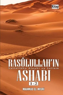 Rasûlullah'ın (Sav) Ashabı (2 Kitap Birarada)