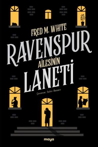 Ravenspur Ailesinin Laneti - Fred M. White - Maya Kitap