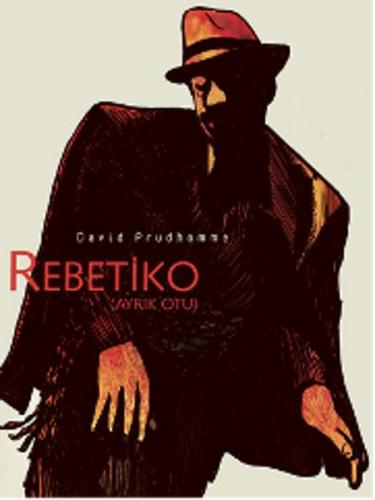 Rebetiko - David Prudhomme - Aylak Kitap