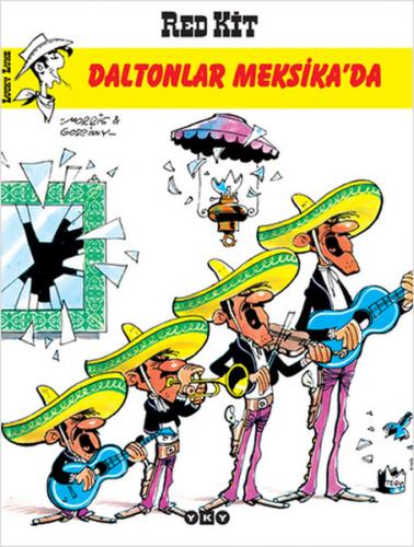Red Kit Daltonlar Meksika'da - Goscinny - Yapı Kredi Yayınları
