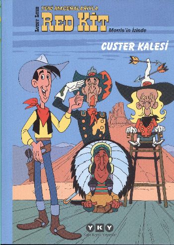 Red Kit - 6 / Custer Kalesi - Jean-François Henry - Yapı Kredi Yayınla