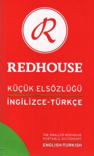 İngilizce - Türkçe Redhouse Küçük Elsözlüğü - Serap Bezmez - Redhouse 