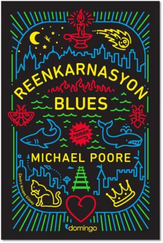 Reenkarnasyon Blues - Michael Poore - Domingo Yayınevi