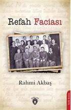 Refah Faciası - Rahmi Akbaş - Dorlion Yayınevi