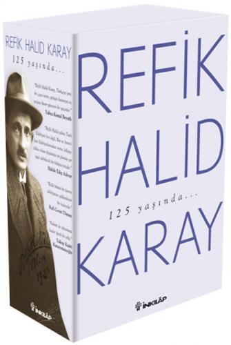 Refik Halid Karay'dan Türk Edebiyatı'nın En Seçkin Eserleri 2 - Refik 