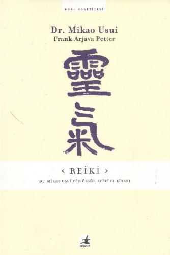 Reiki - Mikao Usui - Okyanus Yayıncılık