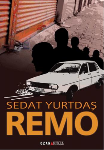 Remo - Sedat Yurttaş - Ozan Yayıncılık