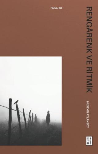 Rengârenk ve Ritmik - Hüseyin Atlansoy - Ketebe Yayınları