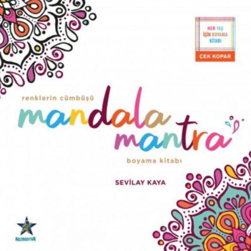 Renklerin Cümbüşü Mandala Mantra Boyama Kitabı - Sevilay Kaya - Kozmos