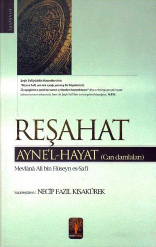 Reşahat - Mevlana Ali bin Hüseyn es-Safi - Eser Kitap