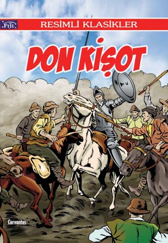 Don Kişot - Miguel de Cervantes - Parıltı Yayınları