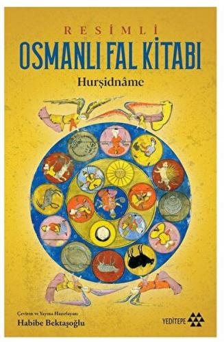 Resimli Osmanlı Fal Kitabı - Kolektif - Yeditepe Yayınevi