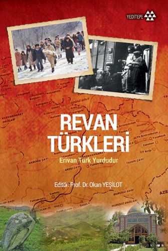 Revan Türkleri - Nesrin Sarıahmetoğlu - Yeditepe Yayınevi