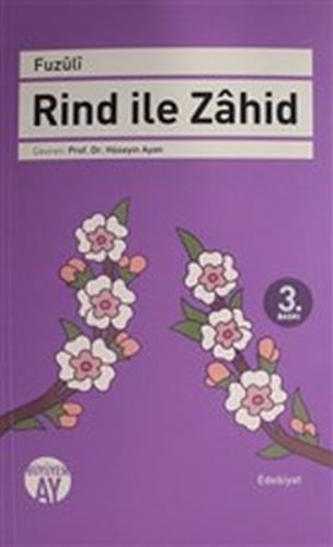 Rind ile Zahid - Fuzuli - Büyüyen Ay Yayınları