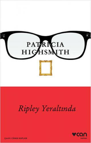 Ripley Yeraltında - Patricia Highsmith - Can Yayınları