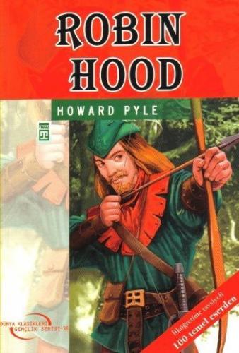 Robin Hood - Howard Pyle - Timaş Çocuk - Klasikler