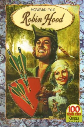 Robin Hood - Howard Pyle - İskele Yayıncılık
