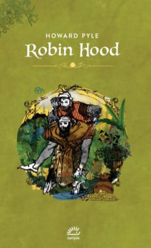 Robin Hood - Howard Pyle - İletişim Yayınevi