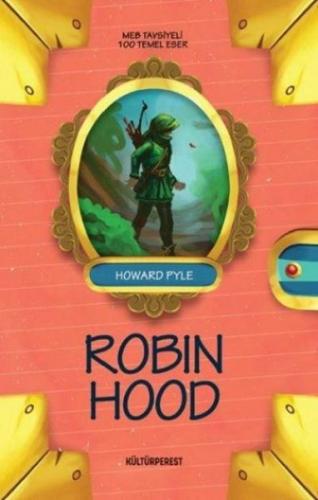 Robin Hood - Howard Pyle - Kültürperest Yayınevi