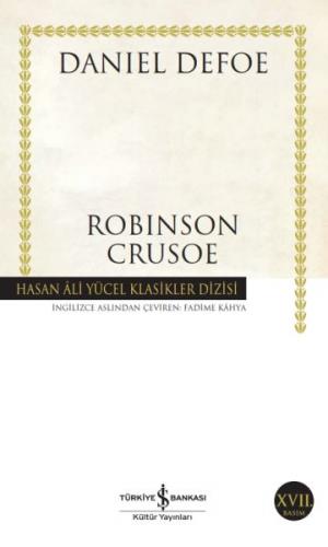 Robinson Crusoe - Daniel Defoe - İş Bankası Kültür Yayınları