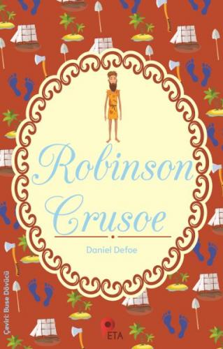 Robinson Crusoe - Daniel Defoe - Peta Kitap