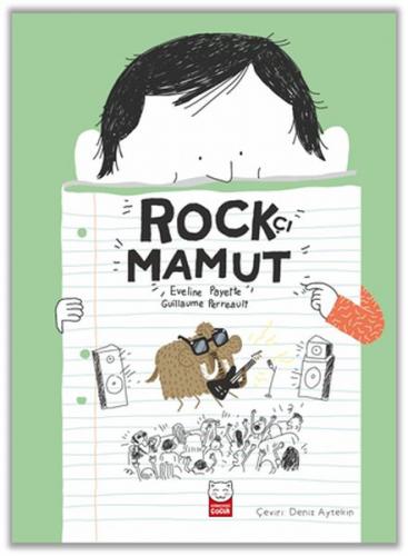 Rockçı Mamut - Eveline Payette - Kırmızı Kedi Çocuk