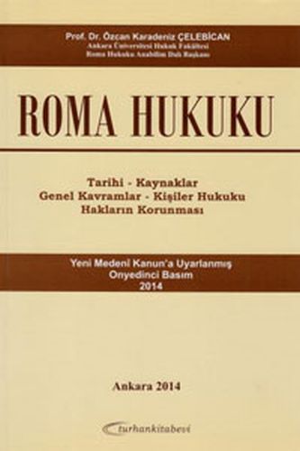 Roma Hukuku - Özcan Karadeniz Çelebican - Turhan Kitabevi