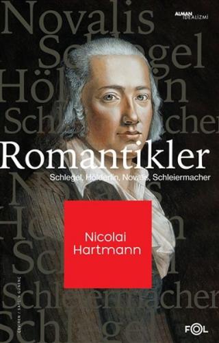 Romantikler - Nicolai Hartmann - Fol Kitap