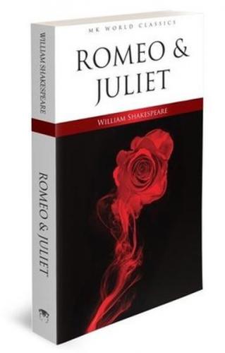 Romeo and Juliet - İngilizce Roman - William Shakespeare - MK Publicat