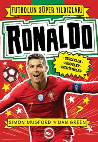 Ronaldo - Futbolun Süper Yıldızları - Simon Mugford - Beyaz Balina Yay
