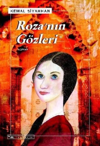 Roza'nın Gözleri - Kemal Siyahhan - Sel Yayıncılık
