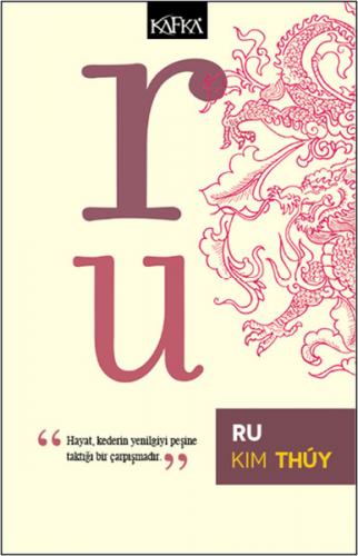 Ru - Kim Thuy - Kafka Kitap