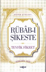 Rübab-ı Şikeste - Tevfik Fikret - Akçağ Yayınları