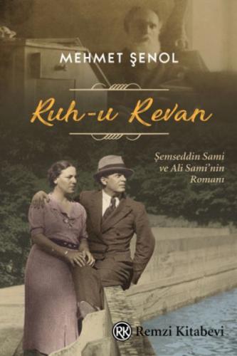 Ruh-u Revan - Mehmet Şenol - Remzi Kitabevi