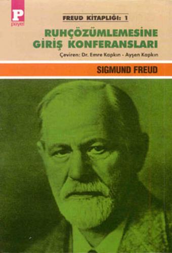 Ruhçözümlemesine Giriş Konferansları - Sigmund Freud - Payel Yayınları