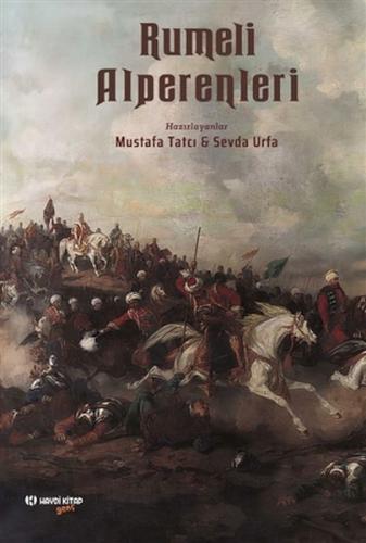 Rumeli Alperenleri - Mustafa Tatcı - Haydi Kitap