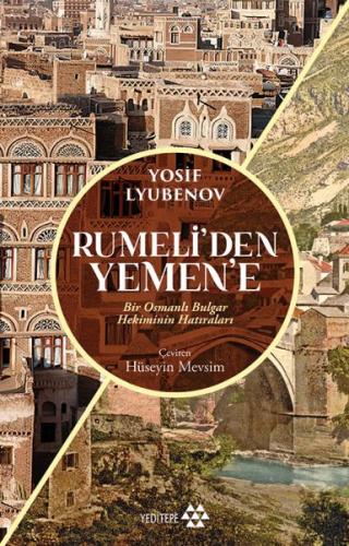Rumeli'den Yemen'e - Yosif Lyubenov - Yeditepe Yayınevi