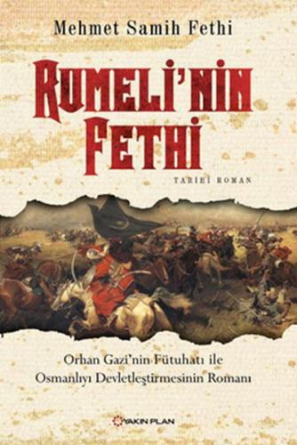 Rumeli'nin Fethi - Mehmet Samih Fethi - Yakın Plan Yayınları