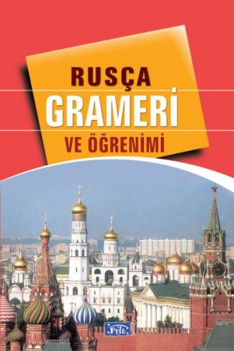 Akademik Rusça Grameri ve Öğrenimi - Tekin Gültekin - Parıltı Yayınlar