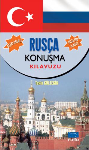 Rusça Konuşma Kılavuzu - Tekin Gültekin - Parıltı Yayınları Okula Yard