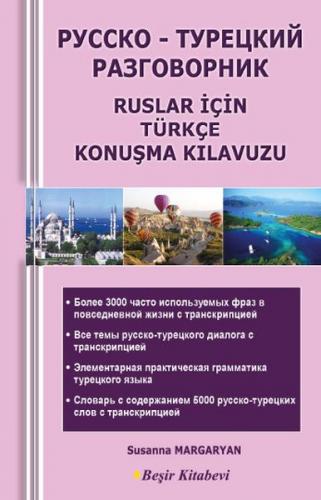 Ruslar için Türkçe Konuşma Kılavuzu - Susanna Margaryan - Beşir Kitabe