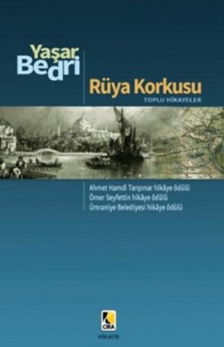 Rüya Korkusu - Yaşar Bedri - Çıra Yayınları